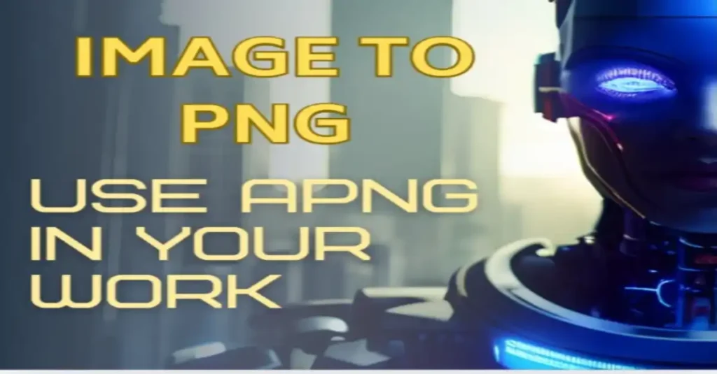 How to Convert Images to PNG