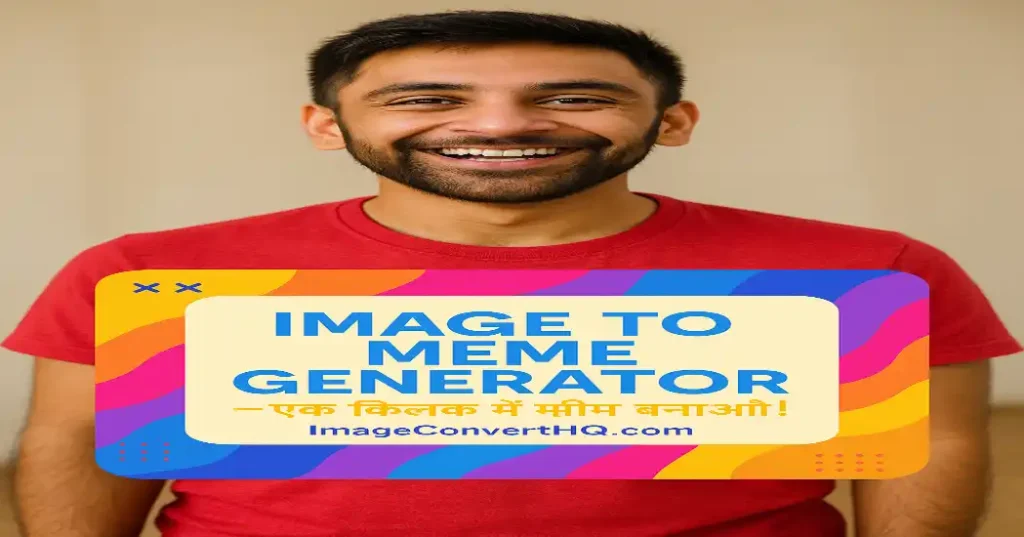 imageConvertHQ's Image to Meme Generator is not just a tool, it's a viral weapon! It lets you turn your images into hit memes in minutes. No editing hassle, no money — just upload, add text and make a hit!